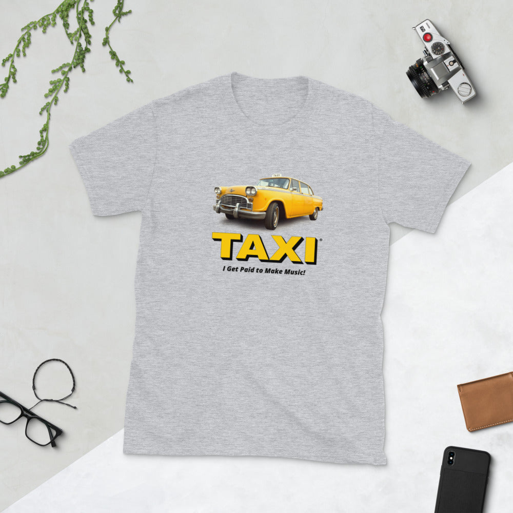 Unisex T-Shirt - I Get Paid to Make Music!